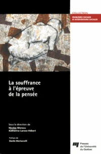 La souffrance à l'épreuve de la pensée