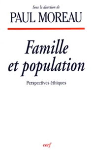 Famille Et Population. Perspectives Ethiques