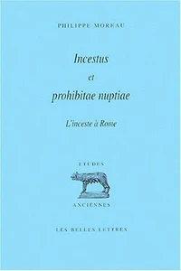 Incestus et prohibitae nuptiae.