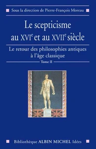 Le Scepticisme au XVI et au XVII siècle
