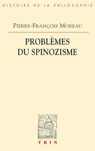 Problèmes du spinozisme