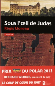 Sous l'oeil de Judas