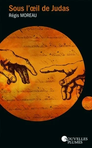 Sous l'oeil de Judas