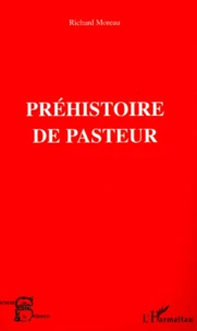 Prehistoire De Pasteur