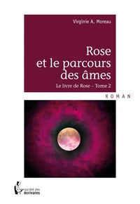 Rose et le parcours des âmes