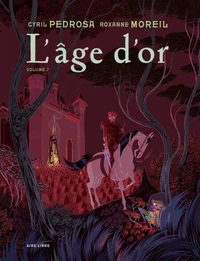L'âge d'or Tome 2