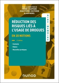 Aide-mémoire - Réduction des risques liés à l'usage de drogues -  2e éd.
