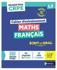 Réussir mon CRPE - Maths Français L3 cahier d'entrainement 2027-2028