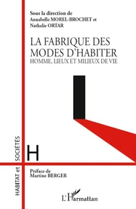 La fabrique des modes d'habiter