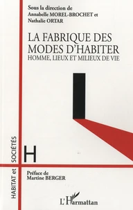 La fabrique des modes d'habiter