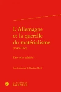 L'Allemagne et la querelle du matérialisme (1848-1866)