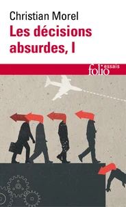 Les décisions absurdes