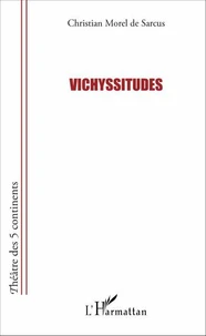 Vichyssitudes