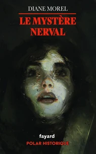Le mystère Nerval