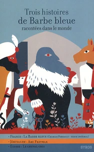 Trois histoires de Barbe bleue