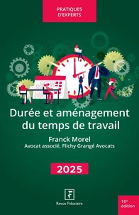 Durée et aménagement du temps de travail