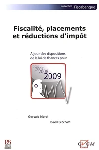 Fiscalité, placements et réductions d'impôt