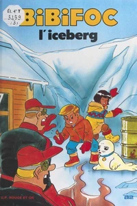 Bibifoc (3). L'iceberg