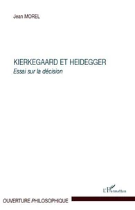 Kierkegaard et Heidegger