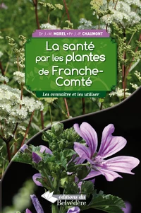 La santé par les plantes de Franche-Comté