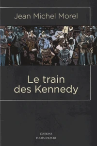 Le train des Kennedy