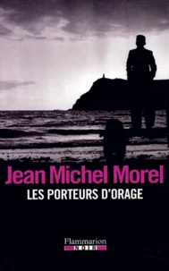 Les porteurs d'orage