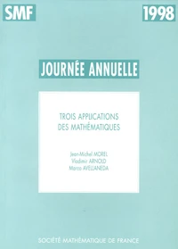 Trois applications des mathématiques