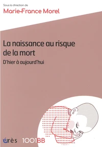 La naissance au risque de la mort