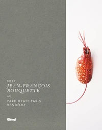 Chez Jean-François Rouquette au Park Hyatt Paris Vendôme