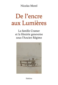 De l'encre aux Lumières