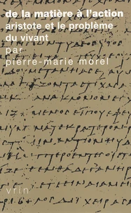 De la matière à l'action