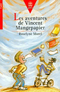 Les aventures de Vincent Mangepapier