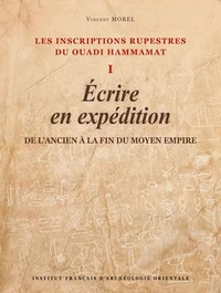 Les inscriptions rupestres du Ouadi Hammamat