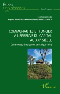 Communautés et foncier à l’épreuve du capital au XXIe siècle