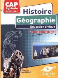 Histoire, géographie, éducation civique, socioculturel CAP Agricole Module MG1