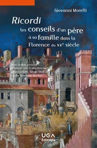 Ricordi, les conseils d'un père à sa famille dans la Florence du XVe siècle