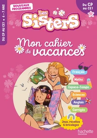 Mon cahier de vacances Les Sisters