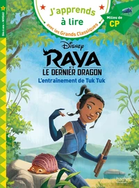 Raya et le dernier dragon, L'entraînement de Tuk Tuk