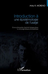 Introduction a une épistémologie de l'usage
