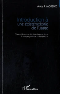 Introduction a une épistémologie de l'usage