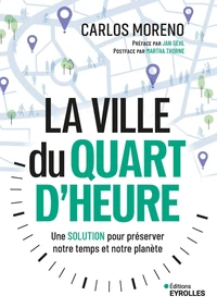 La ville du quart d'heure