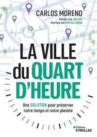 La ville du quart d'heure
