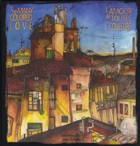 L'amour de toutes les couleurs