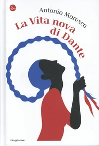 La vita nova di Dante