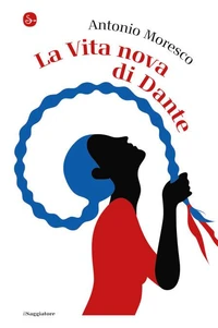 La vita nova di Dante