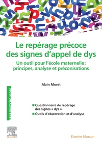 Repérage précoce des signes d'appel de "dys"