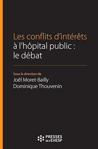 Les conflits d'intérêt à l'hôpital public