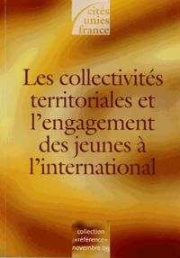 Les collectivités territoriales et lengagement des jeunes à linternational