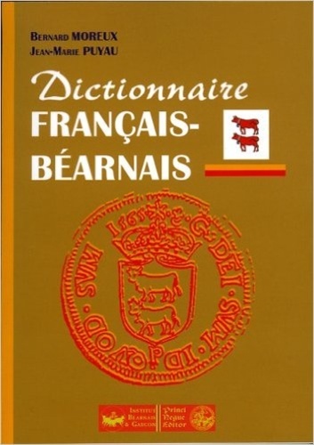  Moreux - Dictionnaire français-béarnais.
