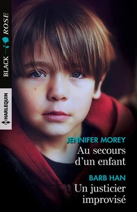 Au secours d'un enfant ; Un justicier improvisé